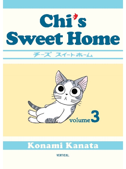 Title details for Chi's Sweet Home, Volume 3 by Konami Kanata - Available